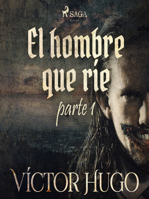 Cover image for El hombre que ríe. Parte 1